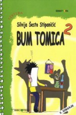 Bum Tomica, #2 - Silvija Šesto Stipaničić