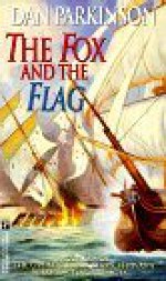 The Fox and The Flag - Dan Parkinson