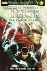 El Poderoso Thor: Viaje al Misterio nº1 - Kieron Gillen, Doug Braithwaite, Richard Elson, Whilce Portacio, Robert Rody, Pasqual Ferry, Joan Josep Mussarra, Julián M. Clemente