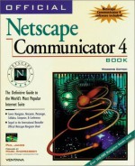 Official NetScape Navigator 4.0 Book-Windows - Phil James