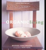 Organic Living - Michael van Straten