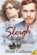 Sleigh Ride - Heidi Cullinan