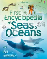 First Encyclopedia of Seas & Oceans - Ben Denne