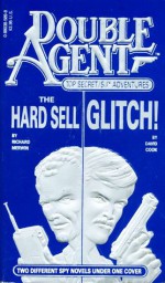 Glitch! / The Hard Sell - David Zeb Cook, Richard Merwin