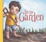 In the Garden - Elizabeth Spurr, Manelle Oliphant