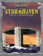 Cities of Fantasy: Stormhaven - City on a Thousand Seas - Patrick Younts, Brent Chumley