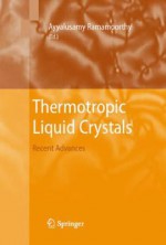 Thermotropic Liquid Crystals: Recent Advances - Ayyalusamy Ramamoorthy