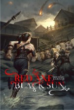 Red Axe, Black Sun - Michael Karner