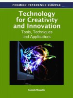 Technology for Creativity and Innovation - Anabela Mesquita