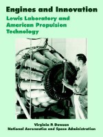 Engines and Innovation: Lewis Laboratory and American Propulsion Technology - Virginia P. Dawson, NASA