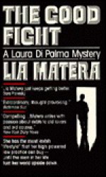 Good Fight - Lia Matera