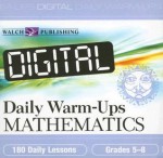 Digital Daily Warm-ups: Mathematics, Grades 5-8 - Walch, Martin, Brandes