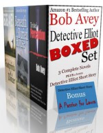 Detective Elliot Boxed Set - Bob Avey