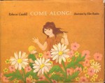 Come Along! - Rebecca Caudill, Ellen Raskin