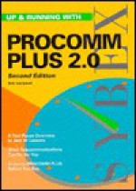 Up and Running with Procomm Plus 2.0 - Bob Campbell