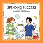 Spending Success - Paul Nourigat, Natalie Nourigat