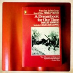 A Dreambook for Our Time (Writers from the Other Europe) - Tadeusz Konwicki, Philip Roth, David Welsh, Leszek Kołakowski