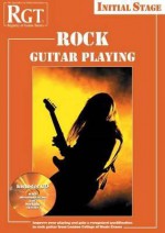 Rgt - Rock Guitar Playing - Initial Stage Book/CD Set - Tony Skinner, Young Merv