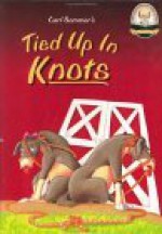 Tied Up in Knots - Carl Sommer