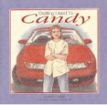 Getting used to Candy - Helen Landalf