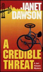 Credible Threat - Janet Dawson