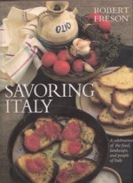 Savoring Italy - Robert Freson, Marilyn Costa