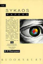 The Sykaos Papers - E.P. Thompson