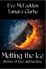 Melting the Ice - Eve McFadden