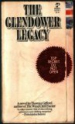 Glendower Legacy - Thomas Gifford