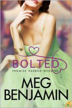 Bolted - Meg Benjamin