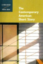 The Contemporary American Short Story - Bich Minh Nguyen, Porter Shreve