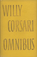 De man zonder uniform ~ De zonden van Laurian Ostar ~ Het mysterie van de Mondscheinsonate - Willy Corsari