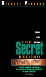 The Secret Record - Michael Perkins