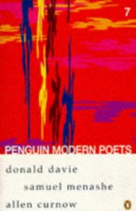 Penguin Modern Poets: Donald Davie, Samuel Menashe, Allen Curnow Bk. 7 (Penguin Modern Poets) - Samuel Menashe, Donald Davie