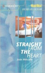 Straight from the Heart Heartbeat - Josie Metcalfe