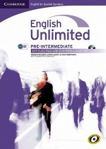 English Unlimited for Spanish Speakers Pre-Intermediate Self-Study Pack (Workbook with DVD-ROM and Audio CD) - Maggie Baigent, Chris Cavey, Nick Robinson