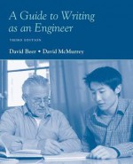 A Guide to Writing as an Engineer - David Beer, David McMurrey