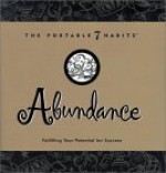 Abundance: Fulfilling Your Potential for Success - Stephen R. Covey, Franklin Covey Company