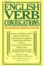 English Verb Conjugations: 123 Irregular Verbs Fully Conjugated - Vincent Foster Hopper