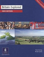 Britain Explored (General Adult) - Paul Harvey, Rhodri Jones