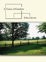 A Voice of Comfort - John Grover