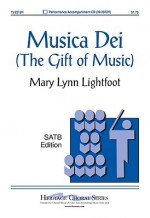 Musica Dei: The Gift of Music - Mary Lynn Lightfoot