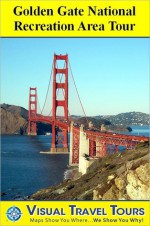 GOLDEN GATE NATIONAL RECREATION AREA TOUR- Self-guided Cycling and Driving- Includes insider tips and photos- Explore on your own schedule- Like having a friend show you around! - Brad Olsen