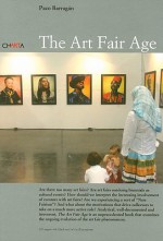 The Art Fair Age: Le Era de Las Ferias - Paco Barragan