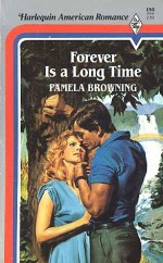 Forever is a Long Time - Pamela Browning