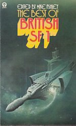 The Best of British SF 1 - H.G. Wells, Arthur C. Clarke, Brian W. Aldiss, Mike Ashley, John Brunner, S. Fowler Wright, Christopher Isherwood, E.C. Tubb, Eric Frank Russell, John Christopher, John Wyndham, Gerald Kersh, Sydney J. Bounds, John Russell Fearn, William Frederick Temple, George Griffit