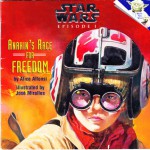 Star Wars Episode I: Anakin's Race for Freedom (A Random House Star Wars Storybook with Foil Stickers) - Alice Alfonsi, Jose Miralles