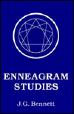 Enneagram Studies - John Godolphin Bennett