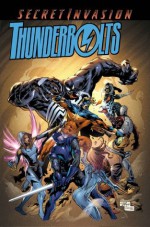 Thunderbolts, Vol. 3: Secret Invasion - Christos Gage, Ben Oliver, Fernando Blanco