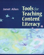 Tools for Teaching Content Literacy - Janet Allen